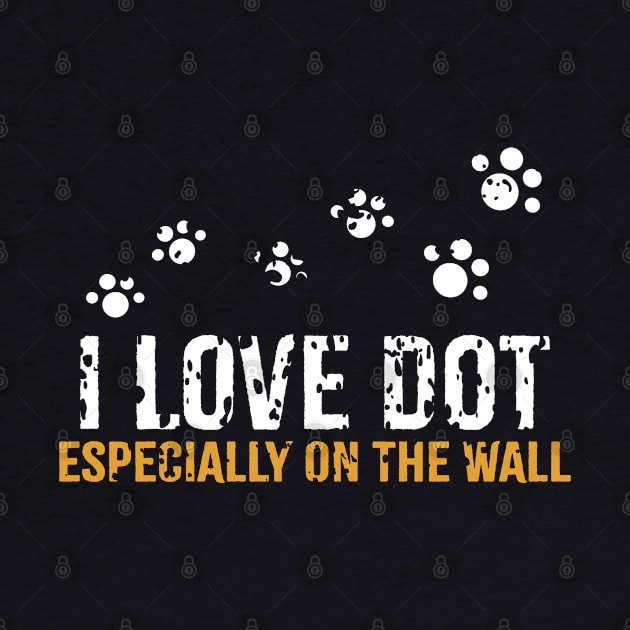 DOT Day I Love DOT Cute Cat Vintage by PunnyPoyoShop